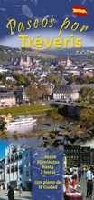 Cover: Rundg&auml;nge durch Trier in Spanisch /Paseos por Tr&eacute;veris - Michael Weyand