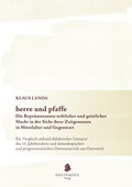 Cover: herre und pfaffe Die Repr&auml;sentanten weltlicher und geistlicher Macht in der Sicht ihrer Zeitgenossen in Mittelalter und Gegenwart - Solivagus-Verlag