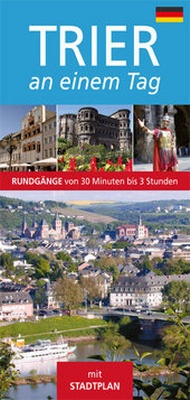 Abbildung von: Trier an einem Tag - Michael Weyand