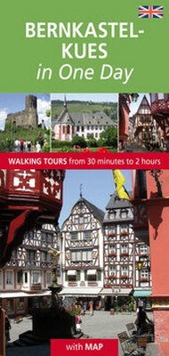 Abbildung von: Bernkastel-Kues in One Day - Michael Weyand