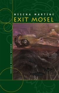 Abbildung von: Exit Mosel - Michael Weyand