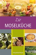 Bild: Die Moselk&uuml;che - Michael Weyand