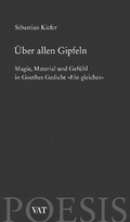 Cover: &Uuml;ber allen Gipfeln - VAT Verlag