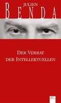 Cover: Der Verrat der Intellektuellen - VAT Verlag