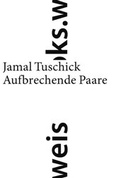 Cover: Aufbrechende Paare - weissbooks