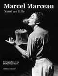 Cover: Marcel Marceau - Kunst der Stille - media nova Verlag GmbH