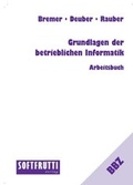 Cover: Grundlagen der betrieblichen Informatik - Softfrutti