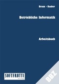 Cover: Betriebliche Informatik - Softfrutti