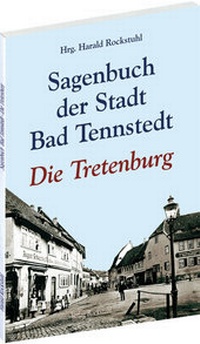 Abbildung von: Sagenbuch der Stadt Bad Tennstedt - Verlag Rockstuhl
