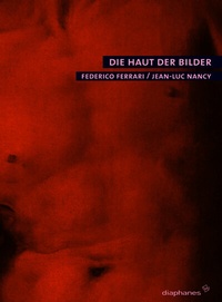 Abbildung von: Die Haut der Bilder - Diaphanes