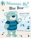 Cover: Nounours Ble / Blue Bear - Edition Tintenfa&szlig;