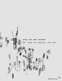 Enlarge image Cover: Der Jude als Medium - Diaphanes