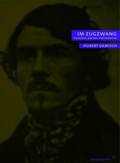 Cover: Im Zugzwang - Diaphanes