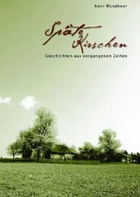Abbildung von: Späte Kirschen - Ohetaler Verlag
