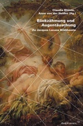 Cover: Blickz&auml;hmung und Augent&auml;uschung - Diaphanes