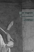 Cover: per imaginem - Diaphanes