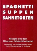 Cover: Spaghetti Suppen Sahnetorten - Ohetaler Verlag