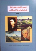 Cover: Bildende Kunst in Bad Staffelstein, Band 2 - Stadt Bad Staffelstein