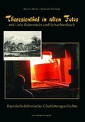 Cover: Theresienthal in alten Fotos - Ohetaler Verlag