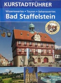 Cover: Kurstadtf&uuml;hrer Bad Staffelstein - Stadt Bad Staffelstein
