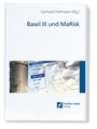 Cover: Basel III und MaRisk - Frankfurt School Forum