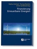 Cover: Finanzierung Erneuerbarer Energien - Frankfurt School Forum