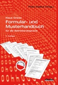 Cover: Formular- und Musterhandbuch f&uuml;r die Betriebsratspraxis - Rieder Vlg f. Recht u. Kommunik.