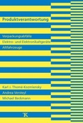 Cover: Produktverantwortung - Thom&eacute;-Kozmiensky Verlag GmbH
