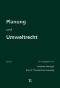 Cover: Planung und Umweltrecht, Band 3 - Thom&eacute;-Kozmiensky Verlag GmbH