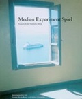 Cover: Medien Experiment Spiel - Kastner