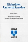 Cover: Eichst&auml;tter Universit&auml;tsreden Band 112 - Paul Kirchhof - Kastner
