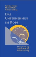 Cover: Das Unternehmen im Kopf - Kastner