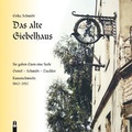Cover: Das alte Giebelhaus - Hille, Ch
