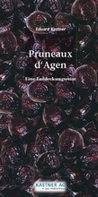 Cover: Pruneaux d&acute;Agen - Kastner