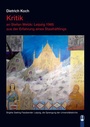 Cover: KRITIK an Stefan Welzk: Leipzig 1968 aus der Erfahrung eines Stasihäftlings - Hille, Ch