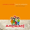 Cover: cantado y contado para los amiguitos - Amiguitos - Sprachen f&uuml;r Kinder