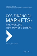 Cover: GCC Financial Markets: The World's New Money Centers - Gerlach Press