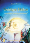 Cover: Geistiges Heilen - Hom&ouml;opathie + Symbol
