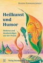 Cover: Heilkunst und Humor - Hom&ouml;opathie + Symbol