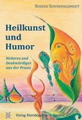 Cover: Heilkunst und Humor - Hom&ouml;opathie + Symbol
