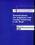 Abbildung von: Beweisprobleme der (angeblich) unbewußten Entlehnung in der Musik - Fromm + Rasch GmbH & Co. KG