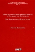 Abbildung von: Der Schutz geographischer Bezeichnungen in Frankreich und Deutschland - Fromm + Rasch GmbH & Co. KG