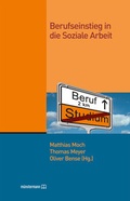 Cover: Berufseinstieg in die Soziale Arbeit - Klaus M&uuml;nstermann Verlag