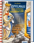 Cover: Zipfelmaus und der geheimnisvolle Goldkratzer - Ein Kirchenkrimi - S&uuml;dpol Verlag GmbH