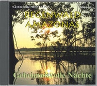 Abbildung von: Regenwald Amazonas Edition 4 Geheimnisvolle Nächte - Ample Edition Musikverlag