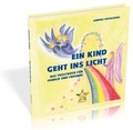 Cover: Ein Kind geht ins Licht - Das Goldene Tor