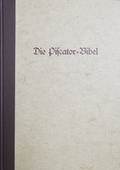 Cover: Die Piscator-Bibel Dokumentation - Sepher Verlag