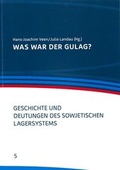 Cover: Was war der Gulag? - Ettersberg, Stiftung