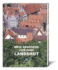 Cover: Mein Geschenk f&uuml;r Dich Landshut - Arcos