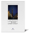 Cover: Landshut - Poesie einer Stadt - Arcos